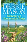 Summer on Honeysuckle Ridge