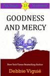 Goodness and Mercy