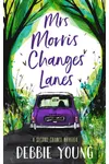 Mrs Morris Changes Lanes