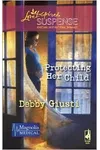 Protecting Her Child