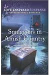 Smugglers in Amish Country