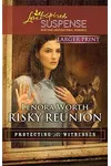 Risky Reunion