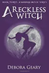 A Reckless Witch