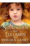Swordfights & Lullabies