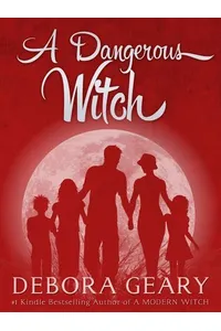 A Dangerous Witch
