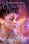 Grower's Omen