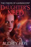 Daughter's Need
