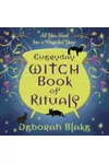 Everyday Witch Book of Rituals