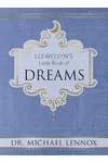 Llewellyn's Little Book of Dreams