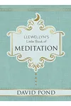 Llewellyn's Little Book of Meditation