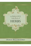 Llewellyn's Little Book of Herbs