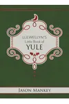 Llewellyn's Little Book of Yule