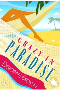 Crazy in Paradise