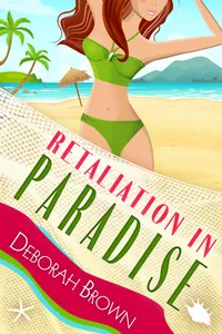 Retaliation in Paradise