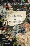 Black Silk and Sympathy