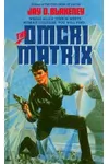 Omcri Matrix (As:Jay Blakeney)