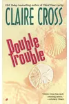 Double Trouble