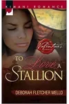 To Love a Stallion