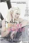 Too Many Faery Princes