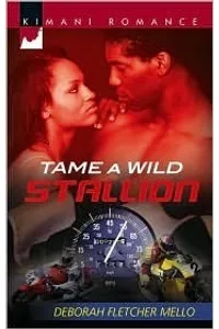 Tame a Wild Stallion