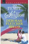 To Tempt a Stallion