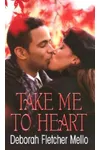 Take Me to Heart