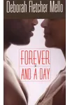 Forever and A Day