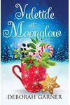 Yuletide at Moonglow