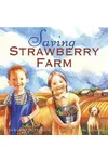Saving Strawberry Farm