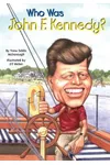 Who Was John F. Kennedy?