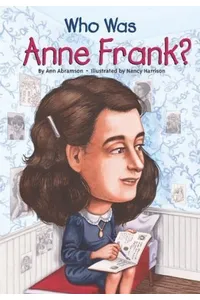 Who Was Anne Frank?