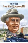 Who Was Franklin Roosevelt?