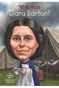 Who Was Clara Barton?