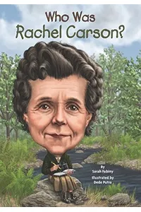 Who Was Rachel Carson?