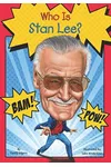 Who Was Stan Lee?