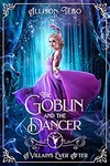 The Goblin and the Dancer
