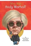 Who Was Andy Warhol?