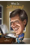 Who Is Jeff Kinney?