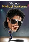 Who Was Michael Jackson?