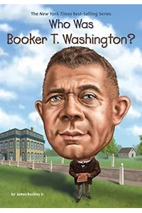 Who Was Booker T. Washington?