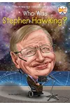 Who Was Stephen Hawking?