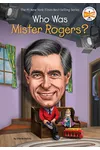 Who Was Mister Rogers?