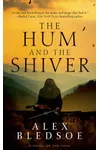 The Hum and the Shiver