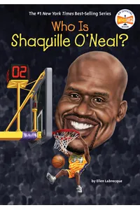 Who Is Shaquille O'Neal?