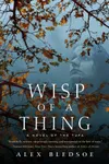 Wisp of a Thing