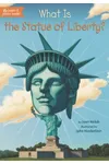 What Is the Statue of Liberty?