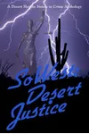 SoWest: Desert Justice