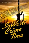 SoWest: Crime Time