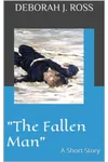 The Fallen Man