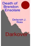 Death of Brendan Ensolare (As: Deborah Wheeler)